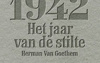 Lezing: “1942, het jaar van de stilte” – Herman Van Goethem